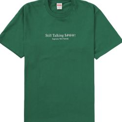 Supreme Still talking Tee SS22 Light Pine XL BOGO