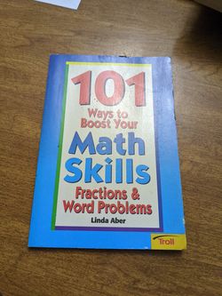 101 ways to boost your math skills fractions and word problems book