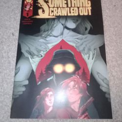 Something Crawled Out #1 Comic