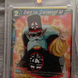 **AUTOGRAPHED** Grand Kai, Grandest of All