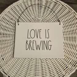 Rae Dunn Hanging sign “Love is Brewing” 