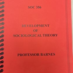 Soc 356 Development Of Sociological Theory 