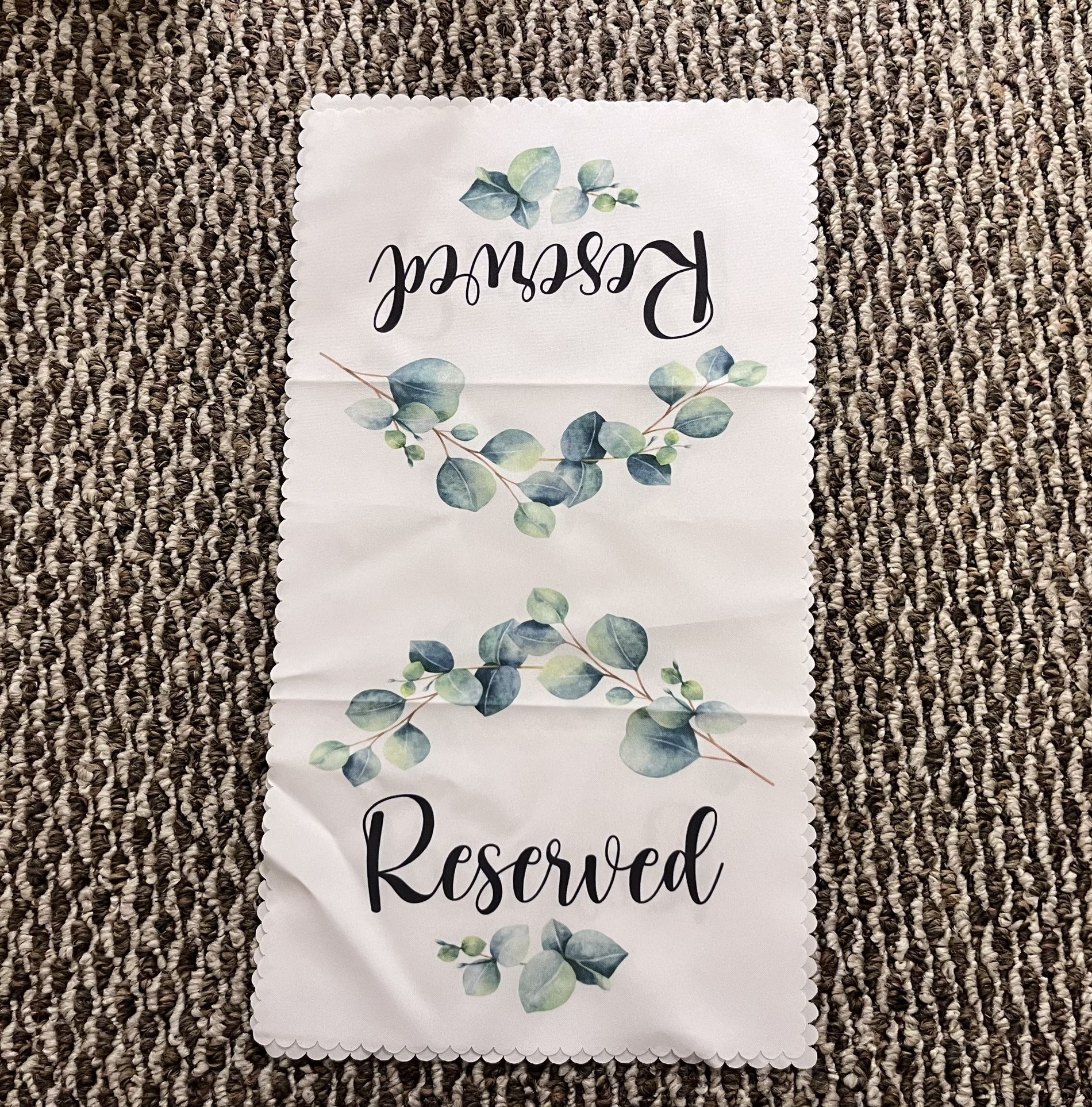 Reserved Seating And In Loving Memory Sign