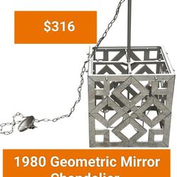 1980 Geometric Mirror Chandelier /Make An Offer/Reduce Prices 