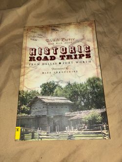 Historic road trips from Dallas/fort worth