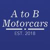 A to B Motorcars