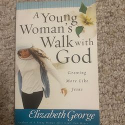 A Young Women’s Walk With God