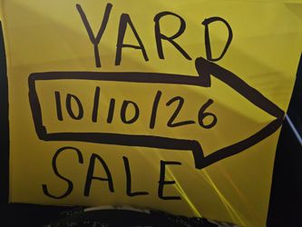 Big yard sale tomorrow 10/10/26 in garden grove