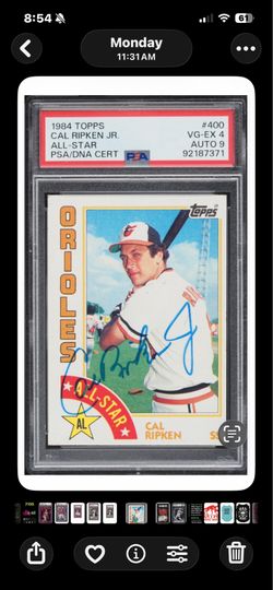 1984 Topps Cal Ripken Jr #400 PSA 4 DNA Auto 9 Signed