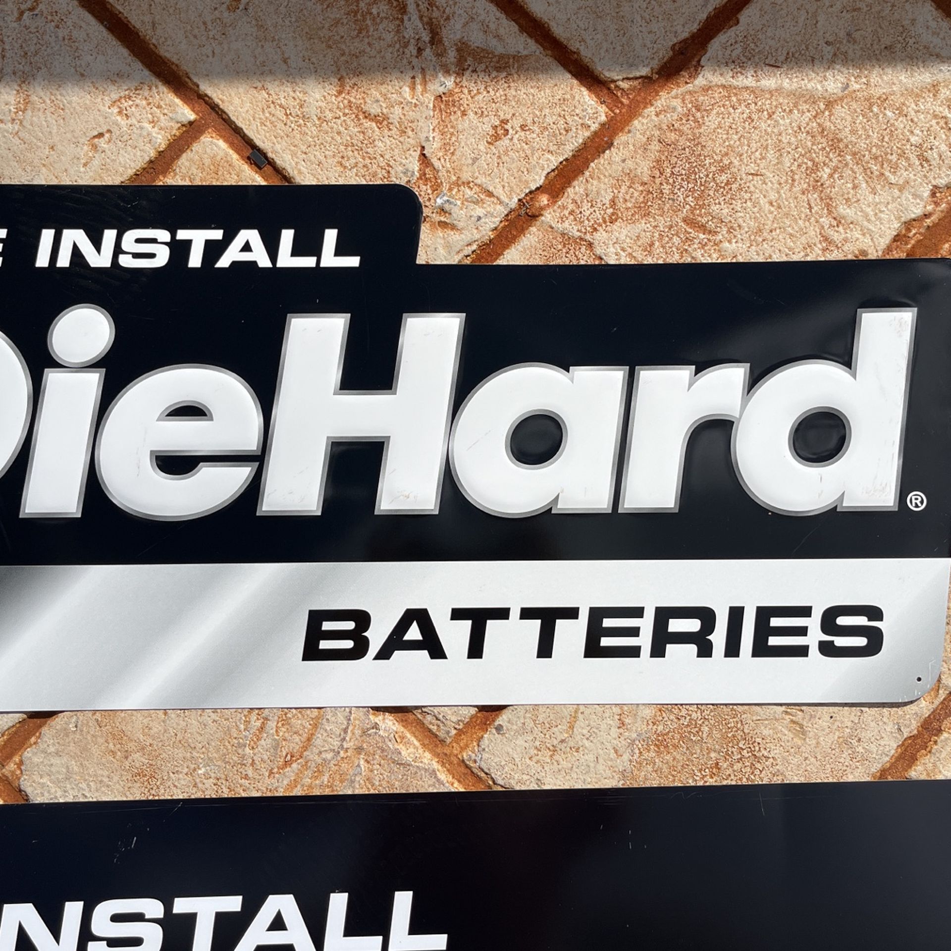 Die Hard Batteries Metal Signs