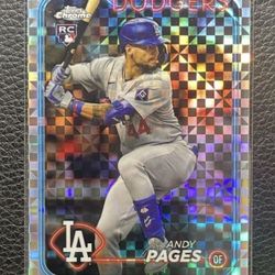 2024 Andy Pages Topps Chrome Update “X-Fractor” Rookie Card