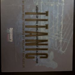 Titanic Legacy Of The Worlds Greatest Ocean Liner 