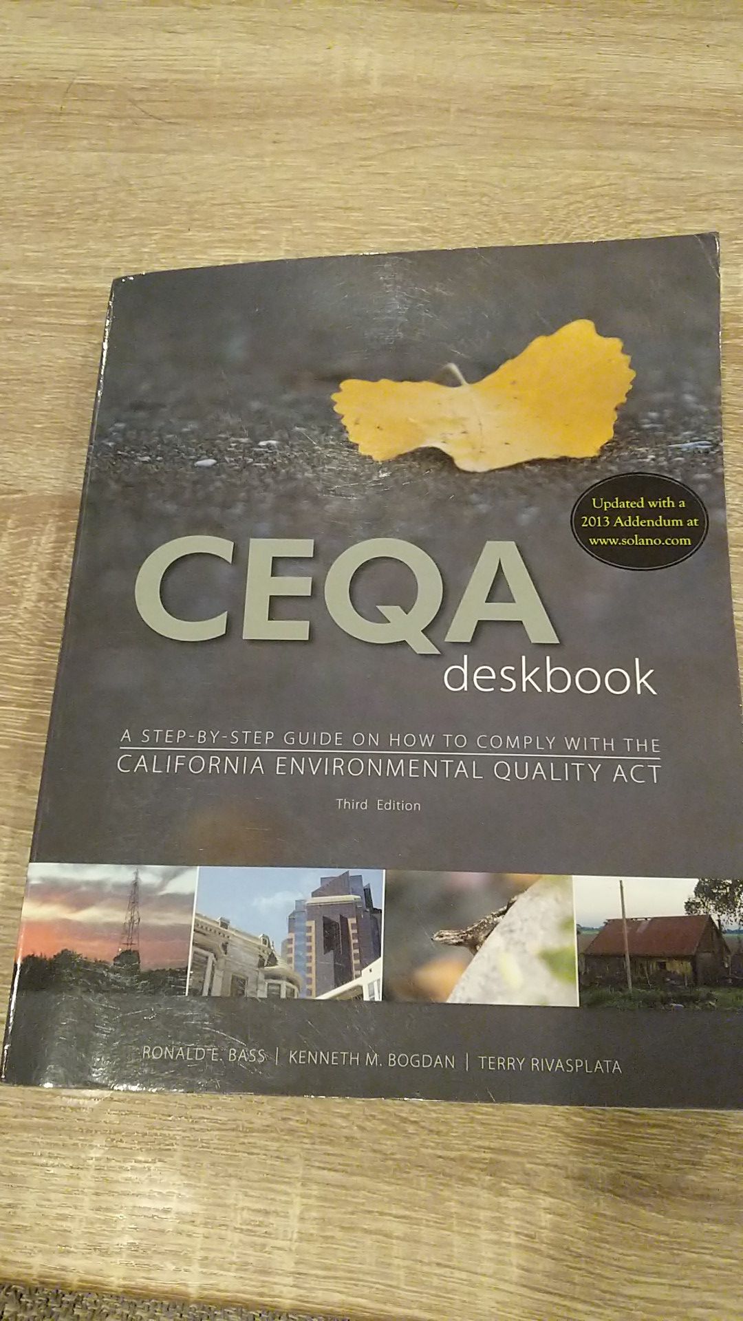 CEQA deskbook. Third Edition. By Ronald E. Bass, Kenneth M. Bogdan, Terry Rivasplata