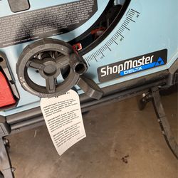 Shop master Delta Table Saw