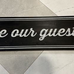Be Our Guest Hanging Wood Sign
