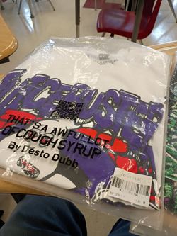 Cough syrup shirts