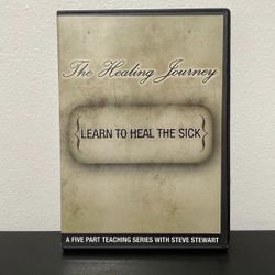 Healing Journey Learn To Heal The Sick CD Five Part Series Steve Stewart Jesus