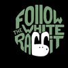 Follow the White Rabbit