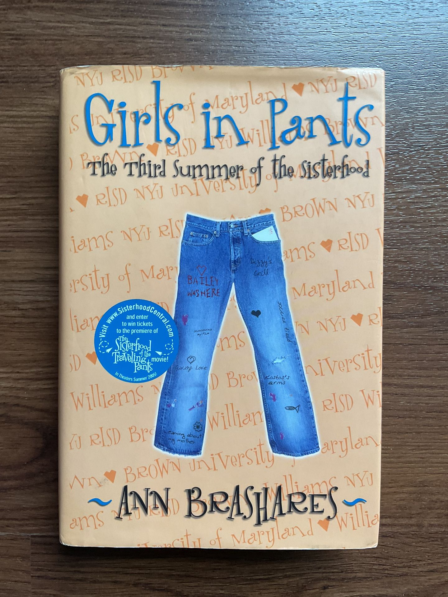 The Sisterhood of the Traveling Pants: Girls in Pants by Ann Brashares (2005)