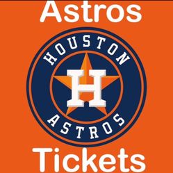 Selling Astros  Tickets, Good Seats Available For The Whole Season