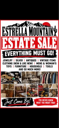 Everything Must Go! Estate Sale! All Week!