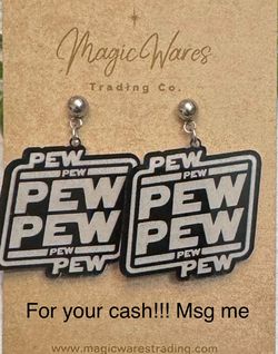 Pewpew earings? 4 Your Cash Msg Me - Look At Photo Cash Is King - Read Between Lines 