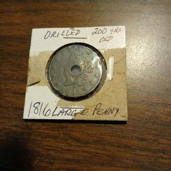 1816 Large Copper Cent Coin Center Drilled