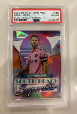 2024 TOPPS CHROME MLS SOUTH BEACH SUPERSTARS #SB6 LIONEL MESSI PSA 8 NM-MT