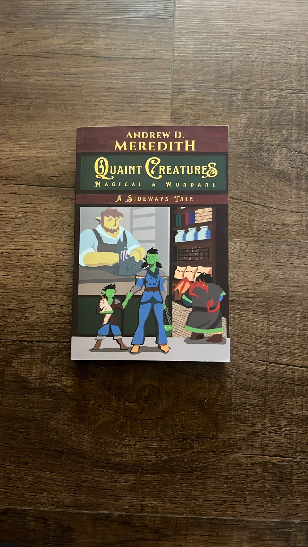 Quaint Creatures Magical And Mundane Book