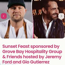 SOBEWFF Sunset Feast Grove Bay Hospitality Group & Friends hosted by Jeremy Ford and Gio Gutierrez
