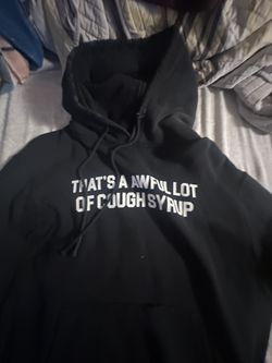Cough syrup hoodie 