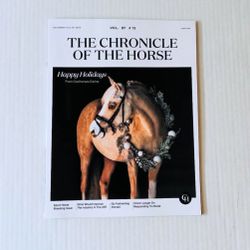 Brand New The Chronicle Of The Horse Magazine - December 23 2025 - December 30 2025!  * Volume 87 #12  * Happy Holidays From Coolhorses Carlos  * Spor