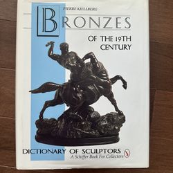 "Bronzes of the 19th Century Dictionary of Sculptors by Kjellberg 1000 Photos HC