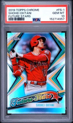 2019 TOPPS CHROME FUTURE STARS #FS-1 SHOHEI OHTANI FUTURE STARS PSA 10