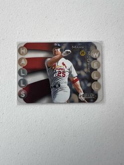 Mark McGwire “Halls Well” GM