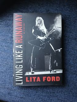 Living Like A Runaway,  Lita Ford Book