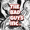 The Bad Guys Inc