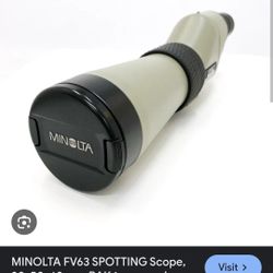MiNOLTA FV63 "SPOTTING SCOPE"w/ CARRY BAG