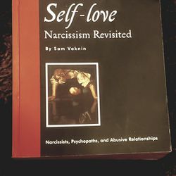 Malignant Self-Love Narcissism Revisited  Paperback Book 