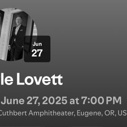 Lyle Lovett Tickets Tonight 6/27!!