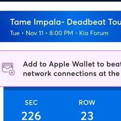 Tame Impala Tickets Nov 11th 3 Tickets 
