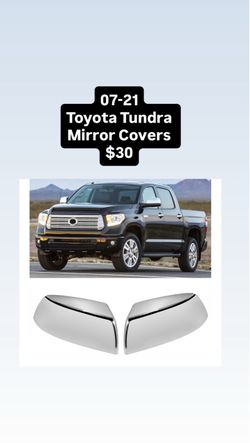 07-21 Toyota Tundra Mirror Covers $30