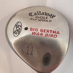 CALLAWAY Golf Ely Would 11 wood big Bertha War Bird  golf club