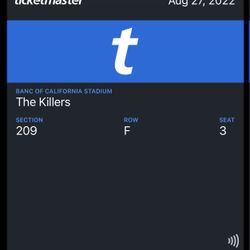 The killers 8/27 One Ticket