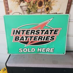Interstate Batteries Sold Here Metal Sign