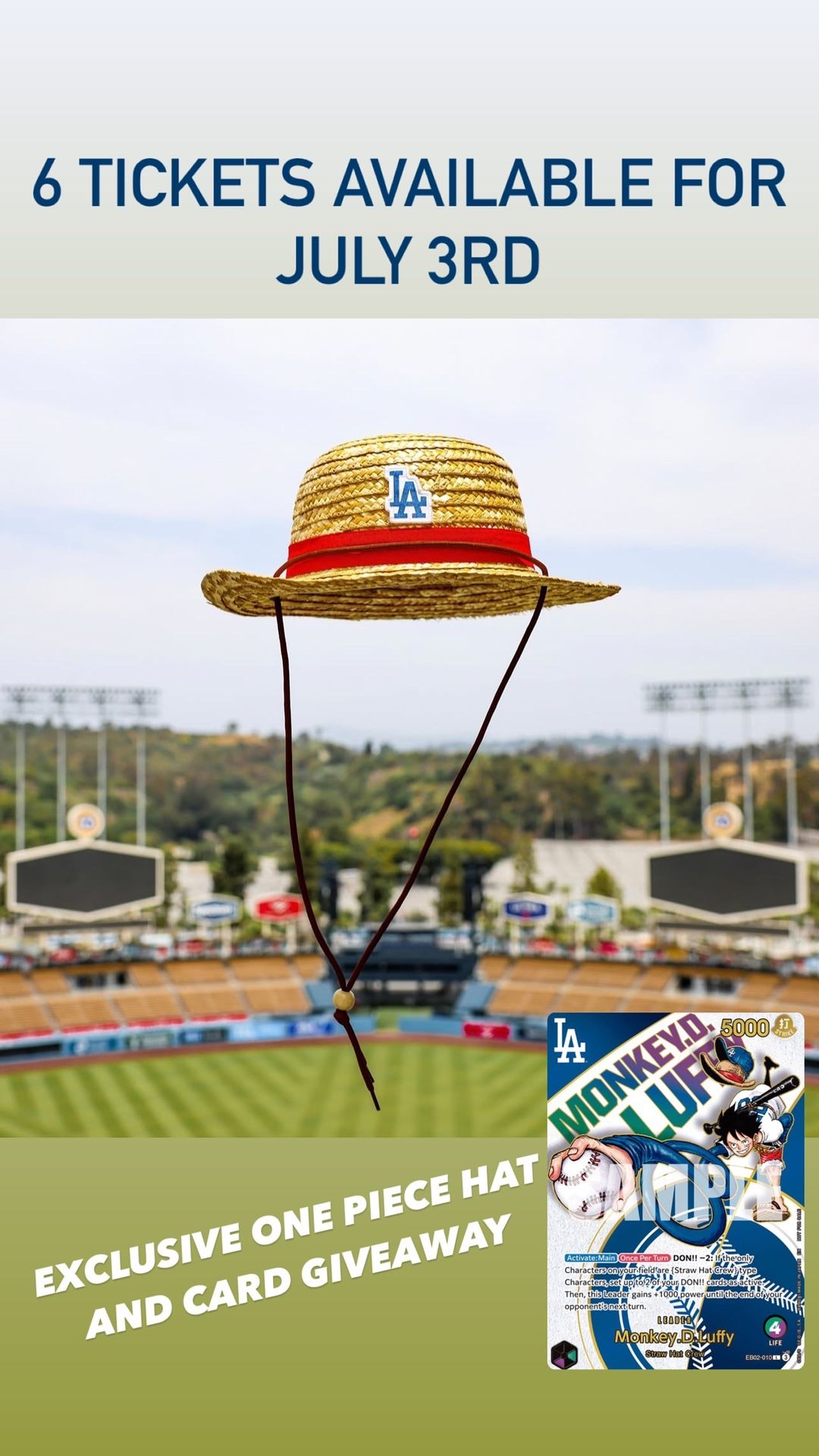 ONE PIECE DODGERS 2 TICKETS PAVILION EXCLUSIVE CARD HAT 7/3