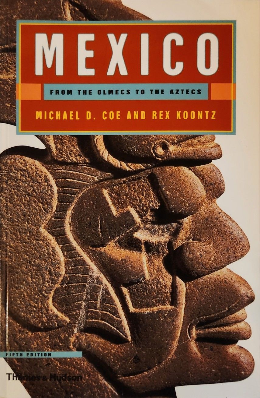 Mexico:  From Thlmecs To The Aztecs
