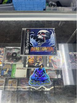 Dead in the Water Ps1 $25 Gamehogs 11am-7pm
