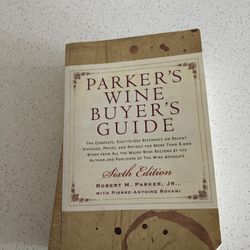Parkers Wine Buyers guide 6th Addition