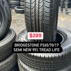 FOUR GOOD USED TIRES 95%TREAD LIFE. 265/70/17 BRIGESTONE DULER. BRAND NEW TIRES ANY SIZE. 265/70/17, 265/65/17, 245/70/17, 255/70/18,  235/55/18, 225/